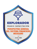 Perspectiva general del Sistema Financiero Mexicano