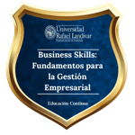 Business Skills: Fundamentos para la Gestión Empresarial