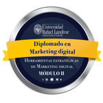 Módulo 2 Diplomado en Marketing Digital: Herramientas estratégicas de Marketing Digital - 2026