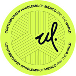 Contemporary Problems of México and the World