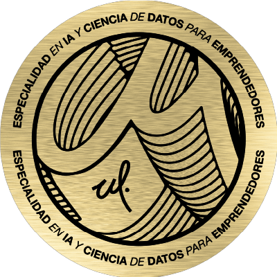 Especialidad en Inteligencia Artificial y Ciencia de Datos para Emprendedores