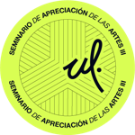 Seminario de Apreciación de las Artes III