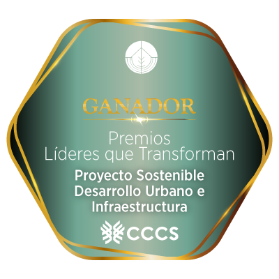 Premio líderes que transforman - Proyecto Sostenible Desarrollo Urbano e infraestructura
