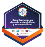 Organizaciones en clave de sostenibilidad y sustentabilidad