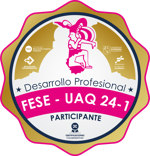 Participante de Certificaciones de Desarrollo Profesional UAQ - FESE 2024-1