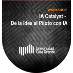 IA Catalyst - De la Idea al Piloto con IA