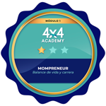 Mompreneur Módulo I Balance de Vida y Carrera
