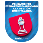Taller Pensamiento Estratégico aplicado a la Gestión Hospitalaria
