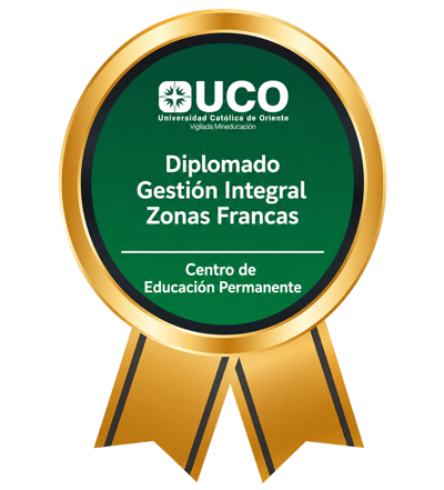 DIPLOMADO EN GESTIÓN INTEGRAL DE ZONAS FRANCAS: LOGÍSTICA Y OPERACIÓN INTERNACIONAL