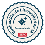 Compentente para Literacidad en IA (nivel Sobresaliente)