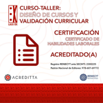 CURSO-TALLER: DISEÑO DE CURSOS Y VALIDACIÓN CURRICULAR