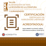 TALLER: ELABORACIÓN DE TESIS. LA REVISIÓN DE LA LITERATURA APLICADA A LAS CIENCIAS SOCIALES Y HUMANIDADES.