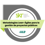 Metodologías Lean-Ágiles para la gestión de proyectos públicos