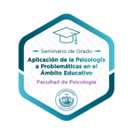 Aplicación de la Psicología a Problemáticas en el Ámbito Educativo
