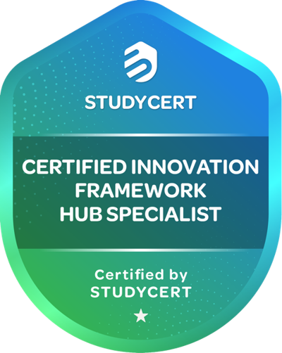 Certified Innovation Framework Hub Specialist