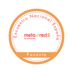 Ponente en el Encuentro Nacional de MetaRed S España 2025
