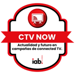 CTV Now: Actualidad y futuro en campañas de connected TV.
