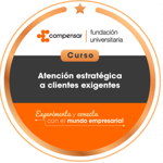 Atención estratégica a clientes exigentes
