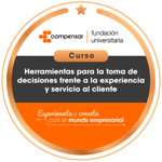 Curso Herramientas para la toma de decisiones frente a la experiencia y servicio al cliente