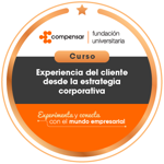 Curso Experiencia del cliente desde la estrategia corporativa
