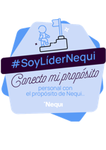 El Truco de Liderar | Conecta su propósito personal con el propósito de Nequi