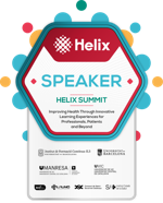 HELIX 2025 International Summit - IMPROVING HEALTH THROUGH INNOVATIVE LEARNING EXPERIENCES FOR PROFESSIONALS, PATIENTS AND BEYOND