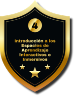 Módulo 4 - Introducción a los Espacios de Aprendizaje Interactivos e Inmmersivos