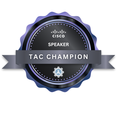 Cisco TAC Champion Recognition - Speaker