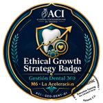 Ethical Growth Strategy Badge · Gestión Dental 360 M6: La Aceleración