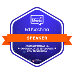 Speaker del Webinar "Cómo optimizar la experiencia del estudiante de la mano de la tecnología"
