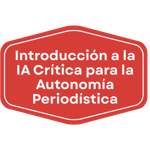 Seminario virtual: IA para periodistas, sindicalistas y activistas por la libertad de prensa