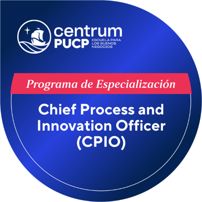 Programa de Especialización Chief Process and Innovation Officer (CPIO)