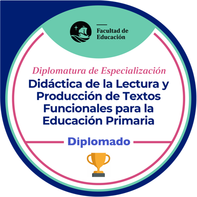 Diplomado en Didáctica de la Lectura y Producción de Textos Funcionales para la Educación Primaria