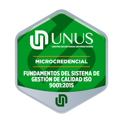 Microcredencial: Fundamentos del Sistema de Gestión de Calidad ISO 9001:2015