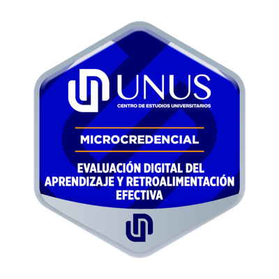 Microcredencial: Evaluación Digital del Aprendizaje y Retroalimentación Efectiva