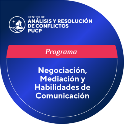 Programa de Negociación, Mediación y Habilidades de Comunicación