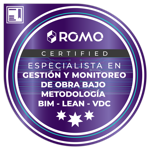 ESPECIALISTA EN GESTIÓN Y MONITOREO DE OBRA BAJO METODOLOGÍA BIM, LEAN Y VDC