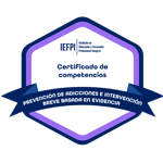 Certificado de Competencias en Prevención de Adicciones e Intervención Breve basada en Evidencia