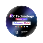 Embajador Oficial HR Technology Summit 2023: Nuevos entornos, nuevos desafíos