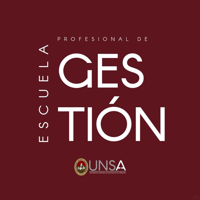 Escuela Profesional de Gestión de la Facultad de Administración de la UNSA