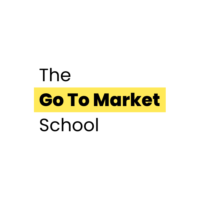 The Go To Market School