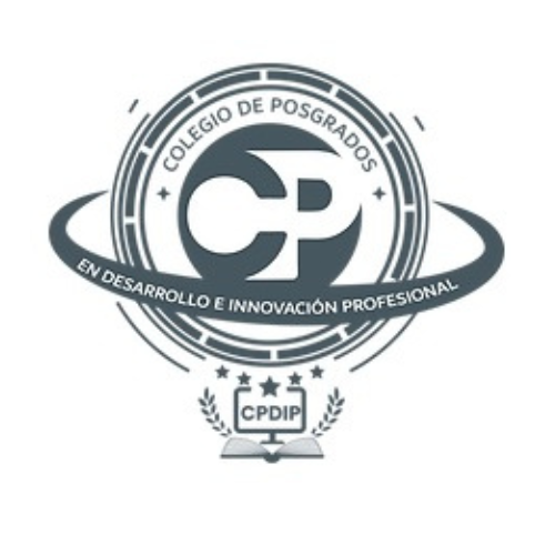 COLEGIO DE POSGRADOS EN DESARROLLO E INNOVACIÓN PROFESIONAL (CPDIP)