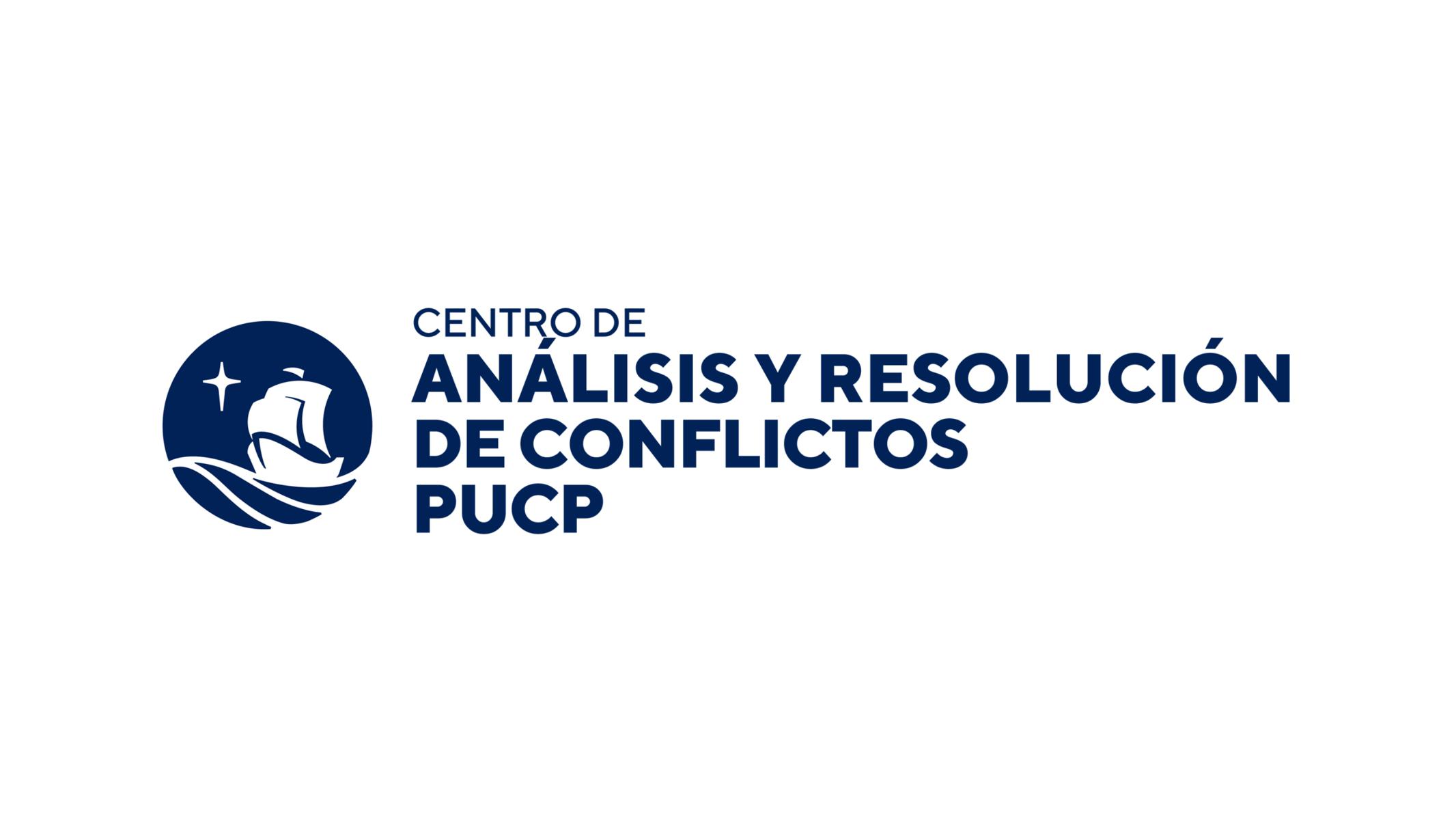 PUCP - Centro de Análisis y Resolución de Conflictos
